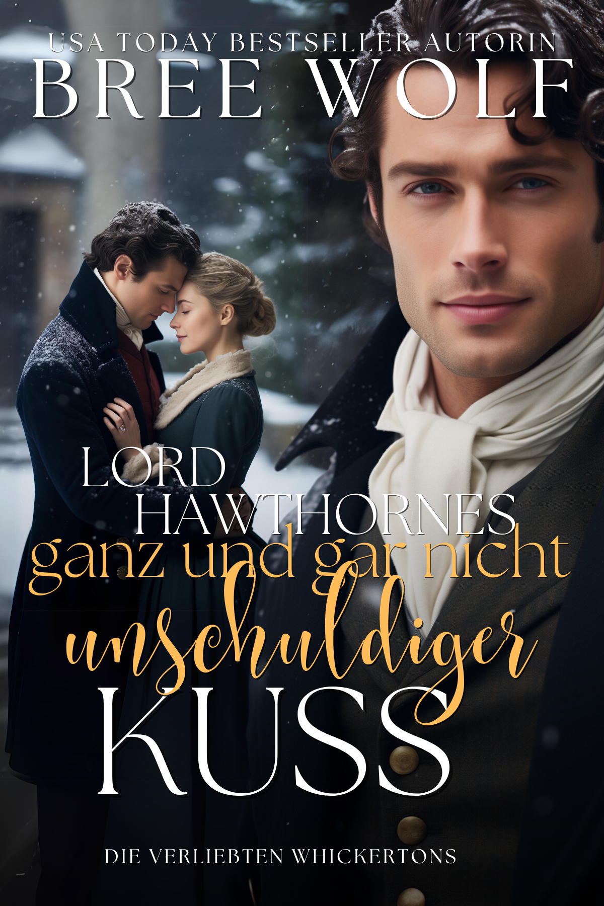Lord Hawthornes ganz und gar nicht unschuldiger Kuss