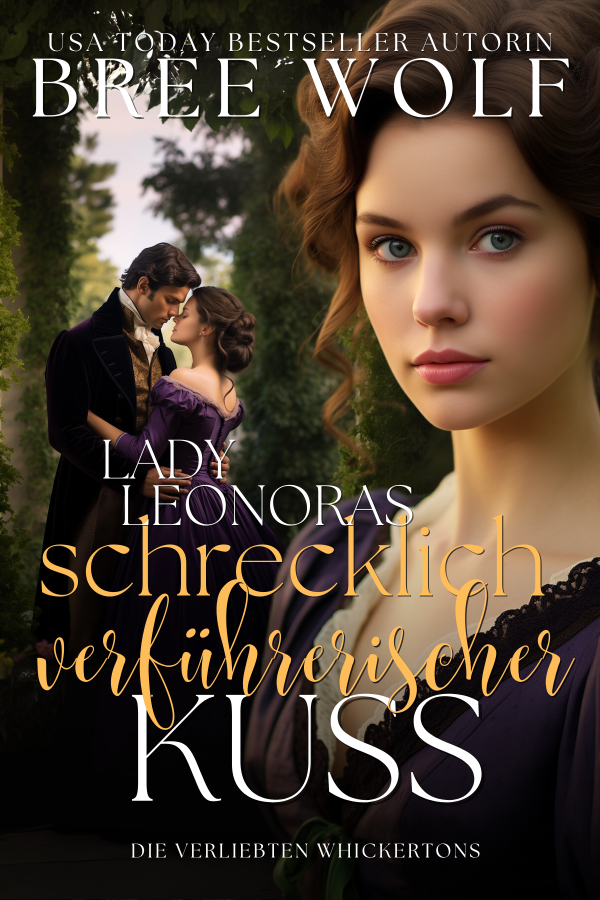 Lady Leonoras schrecklich verführerischer Kuss