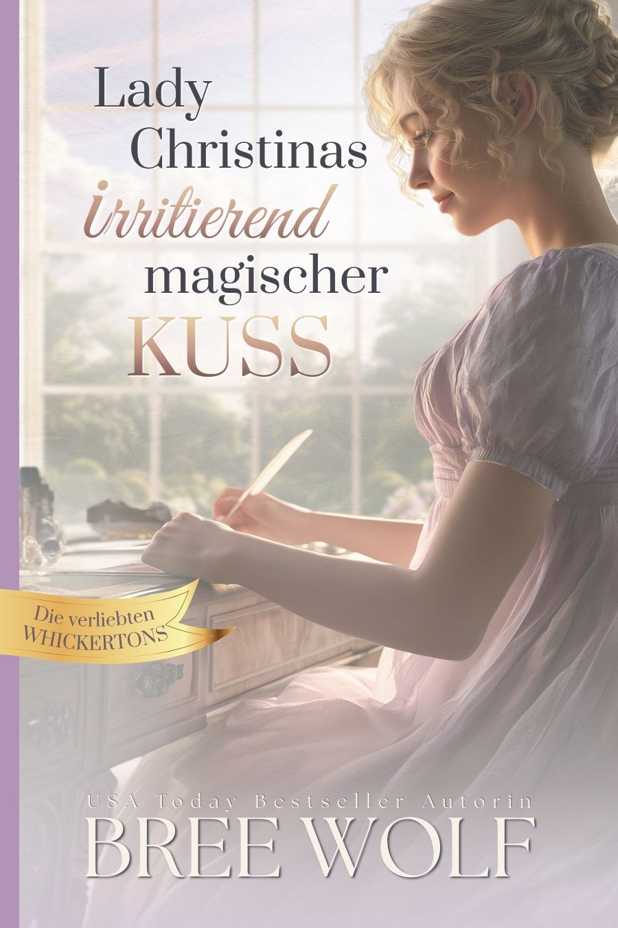 Lady Christinas irritierend magischer Kuss