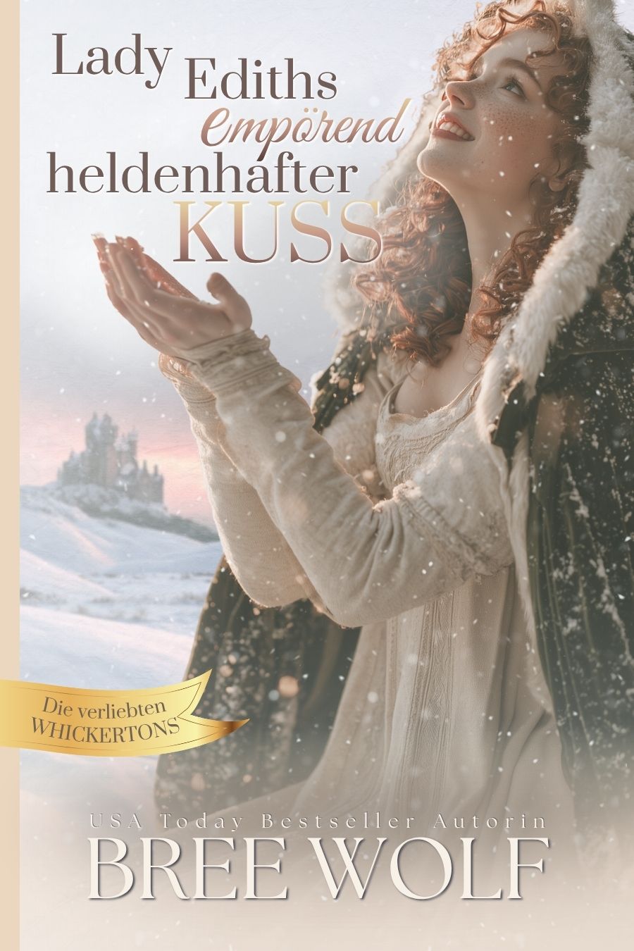 Lady Ediths empörend heldenhafter Kuss