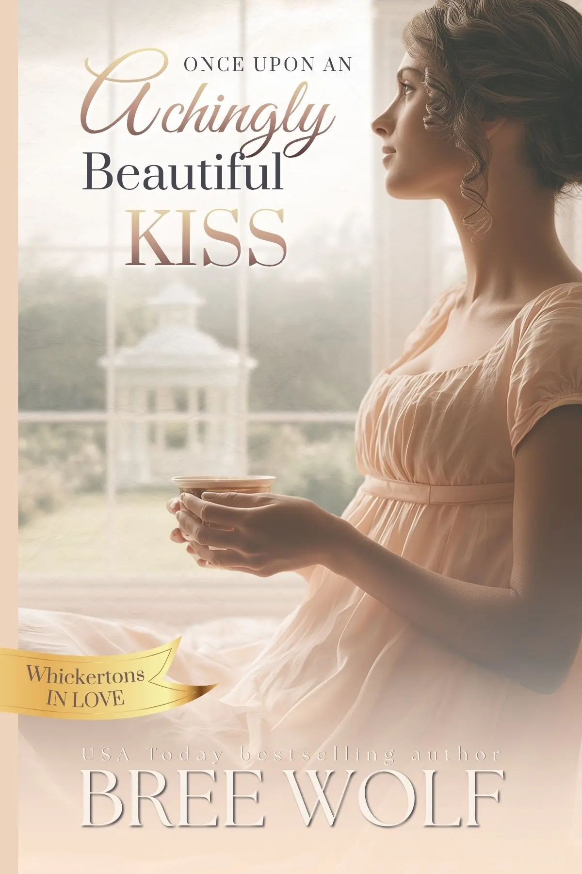 Once Upon an Achingly Beautiful Kiss